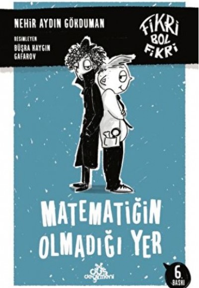 Fikri Bol Fikri -Matematiğin Olmadığı Yer Fikri Bol Fikri -Matematiğin Olmadığı Yer