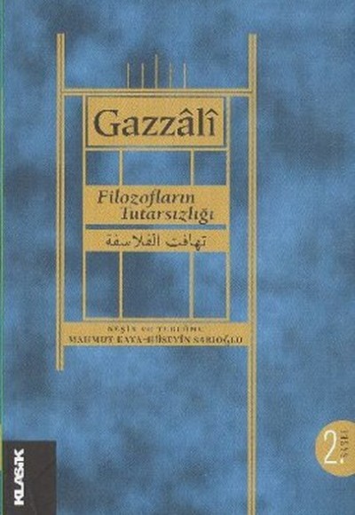 Filozofların Tutarsızlığı Filozofların Tutarsızlığı