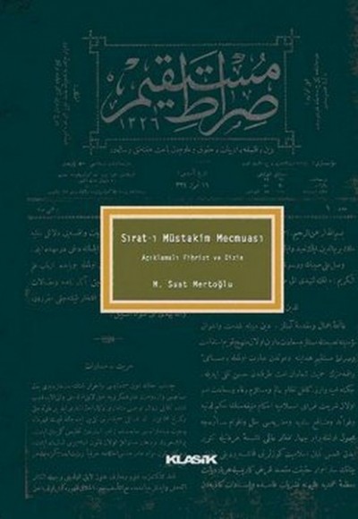 Sırat-ı Müstakim Mecmuası Açıklamalı Fihrist ve Dizin Sırat-ı Müstakim Mecmuası Açıklamalı Fihrist ve Dizin