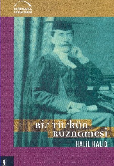 Bir Türkün Ruznamesi Bir Türkün Ruznamesi
