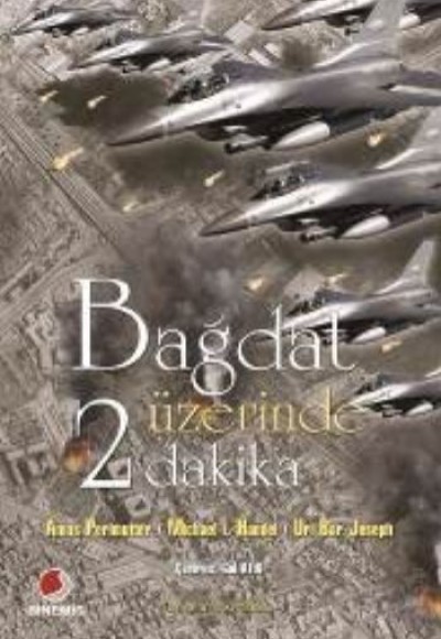 Bağdat Üzerinde İki Dakika Bağdat Üzerinde İki Dakika