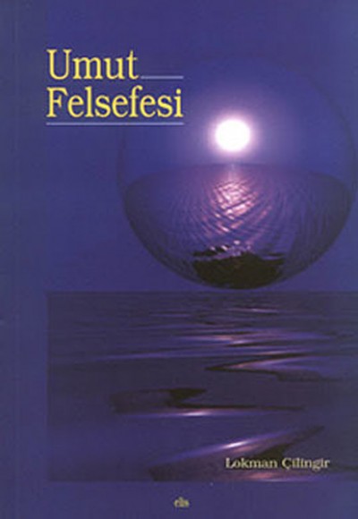 Umut Felsefesi Umut Felsefesi