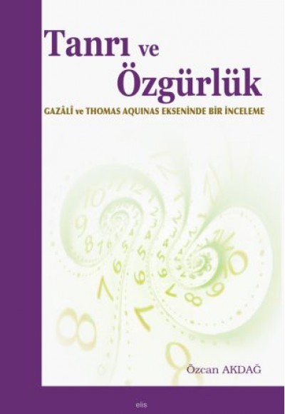 Tanrı ve Özgürlük Tanrı ve Özgürlük