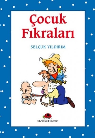 Çocuk Fıkraları Çocuk Fıkraları