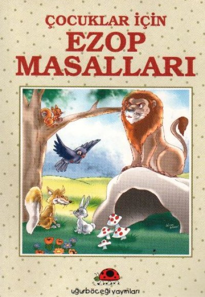 Çocuklar İçin Ezop Masalları Çocuklar İçin Ezop Masalları