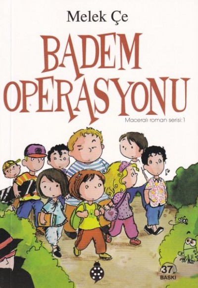 Maceralı Roman Serisi 1 - Badem Operasyonu Maceralı Roman Serisi 1 - Badem Operasyonu