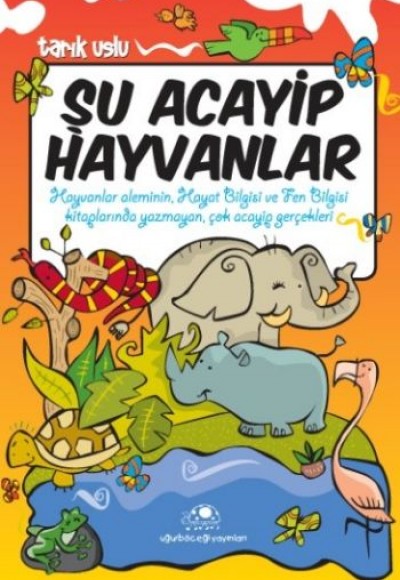 Şu Acayip Hayvanlar Şu Acayip Hayvanlar