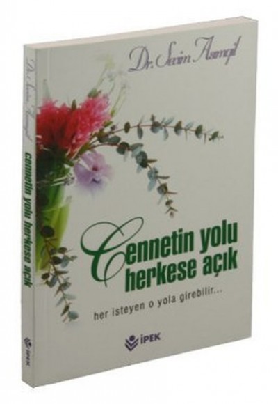 Cennetin Yolu Herkese Açık Cennetin Yolu Herkese Açık