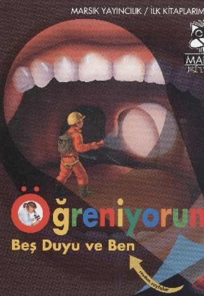 Öğreniyorum Beş Duyu ve Ben (Ciltli) Öğreniyorum Beş Duyu ve Ben (Ciltli)