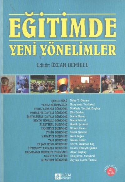 Eğitimde Yeni Yönelimler Eğitimde Yeni Yönelimler