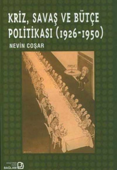 Kriz,Savaş ve Bütçe Politikası Kriz,Savaş ve Bütçe Politikası