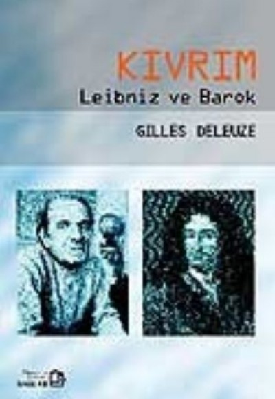 Kıvrım - Leibniz ve Barok Kıvrım - Leibniz ve Barok