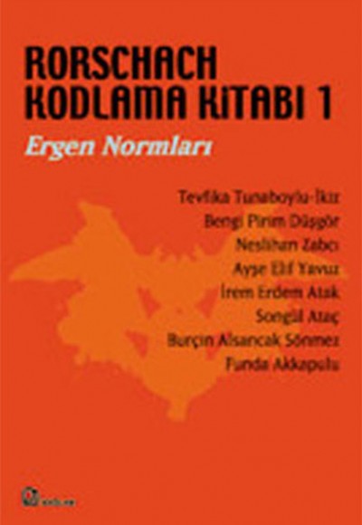 Rorschach Kodlama Kitabı 1 - Ergen Normları Rorschach Kodlama Kitabı 1 - Ergen Normları
