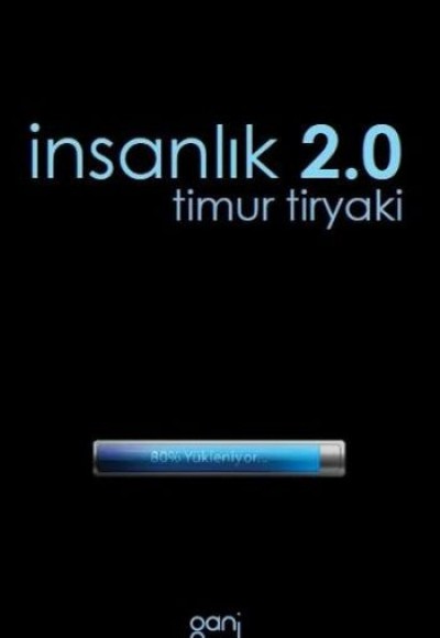 İnsanlık 2.0 İnsanlık 2.0
