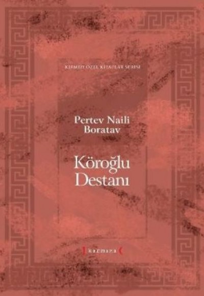 Köroğlu Destanı Köroğlu Destanı
