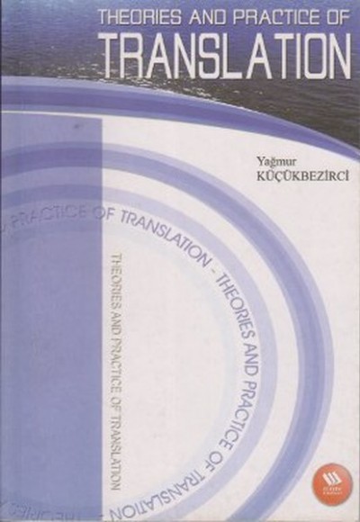 Translation Theories And Practice Of Translation Theories And Practice Of