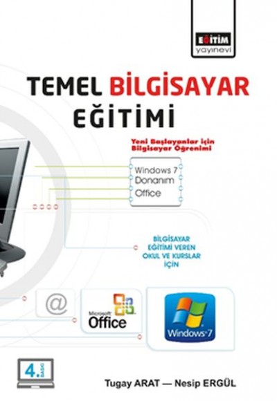Temel Bilgisayar Eğitimi Yeni Başlayanlar İçin Bilgisayar Öğrenimi Temel Bilgisayar Eğitimi Yeni Başlayanlar İçin Bilgisayar Öğrenimi