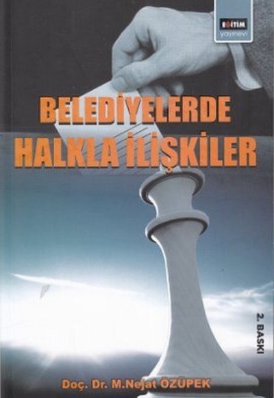 Belediyelerde Halkla İlişkiler Belediyelerde Halkla İlişkiler