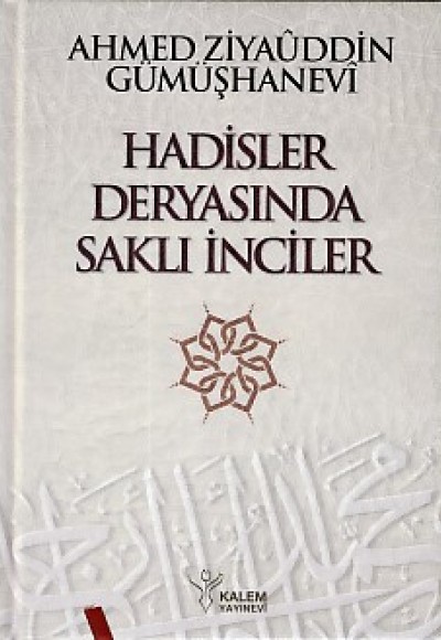 Hadisler Deryasında Saklı İnciler (Ciltli) Hadisler Deryasında Saklı İnciler (Ciltli)