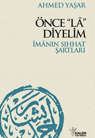 Önce La Diyelim Önce La Diyelim
