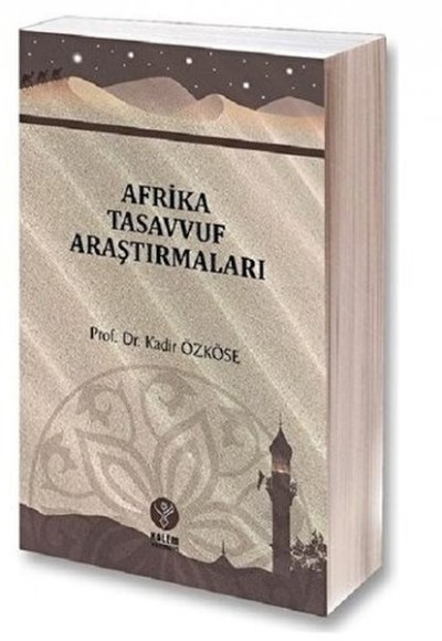 Afrikada Tasavvuf Araştırmaları Afrikada Tasavvuf Araştırmaları