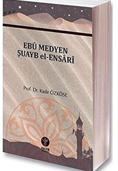 Ebu Medyen Şuayip el Ensari Ebu Medyen Şuayip el Ensari