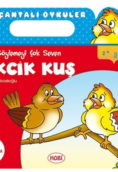 Çantalı Öyküler Dizisi - Cikcik Kuş Çantalı Öyküler Dizisi - Cikcik Kuş