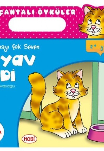 Çantalı Öyküler Dizisi - Miyav Kedi Çantalı Öyküler Dizisi - Miyav Kedi