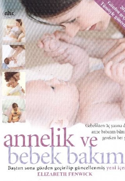 Annelik ve Bebek Bakımı (Ciltli) Annelik ve Bebek Bakımı (Ciltli)