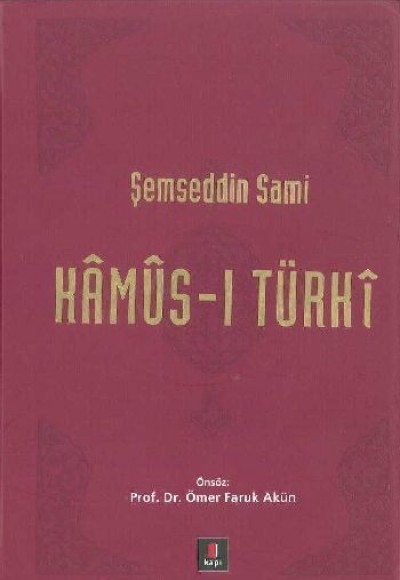 Kamus-ı Türki (Ciltli) Kamus-ı Türki (Ciltli)