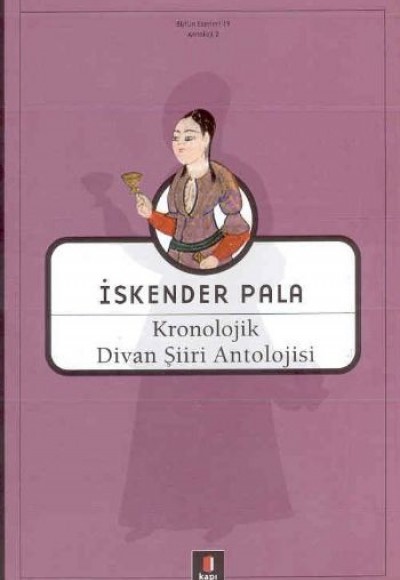 Kronolojik Divan Şiiri Sözlüğü Kronolojik Divan Şiiri Sözlüğü