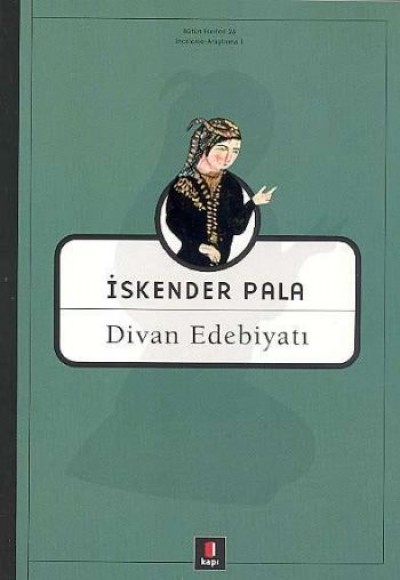 Divan Edebiyatı Divan Edebiyatı
