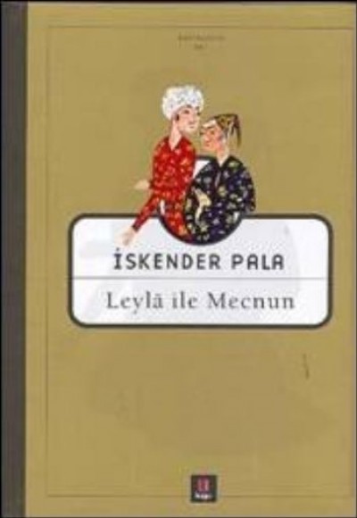 Leyla ile Mecnun Leyla ile Mecnun