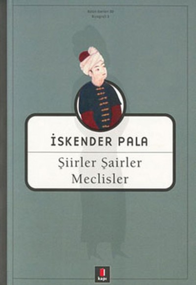 Şiirler Şairler ve Meclisler Şiirler Şairler ve Meclisler