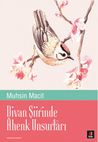 Divan Şiirinde Ahenk Unsurları Divan Şiirinde Ahenk Unsurları