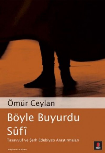 Böyle Buyurdu Sufi Böyle Buyurdu Sufi