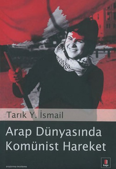 Arap Dünyasında Komünist Hareket Arap Dünyasında Komünist Hareket
