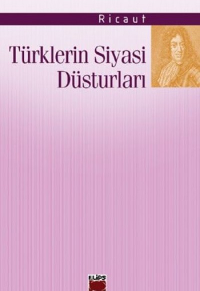 Türklerin Siyasi Düsturları Türklerin Siyasi Düsturları