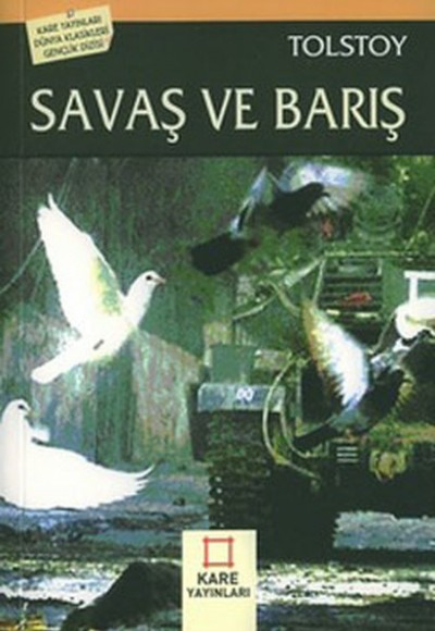 Savaş ve Barış Savaş ve Barış