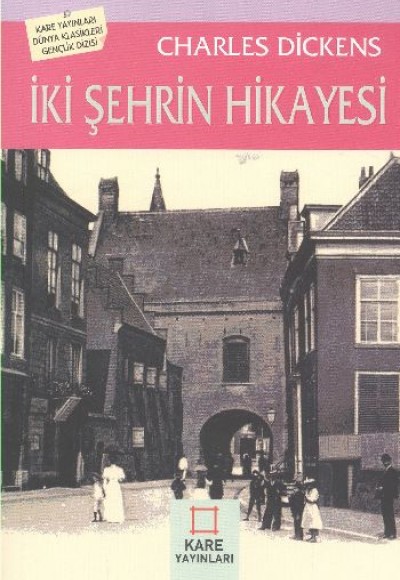 İki Şehrin Hikayesi İki Şehrin Hikayesi