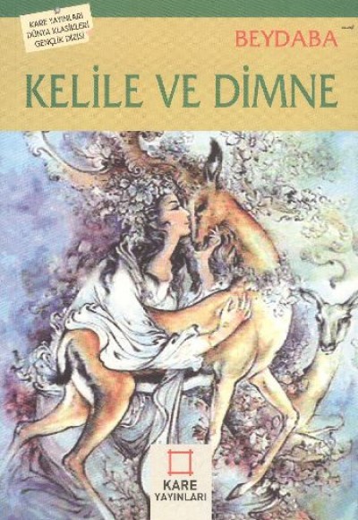 Kelile ve Dimne Kelile ve Dimne
