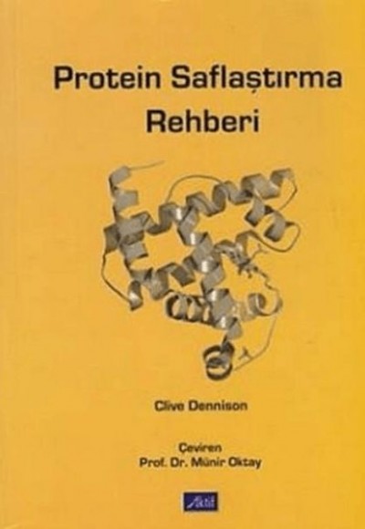 Protein Saflaştırma Rehberi Protein Saflaştırma Rehberi