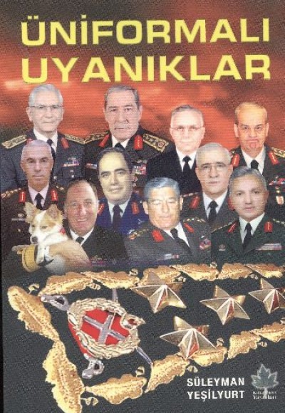 Üniformalı Uyanıklar Üniformalı Uyanıklar