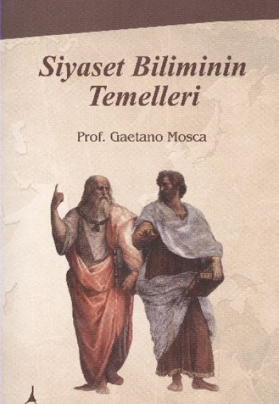 Siyaset Biliminin Temelleri Siyaset Biliminin Temelleri
