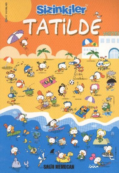 Sizinkiler - Tatilde! Sizinkiler - Tatilde!