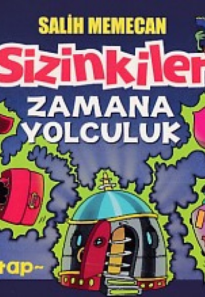 Sizinkiler 26 - Zamana Yolculuk Sizinkiler 26 - Zamana Yolculuk