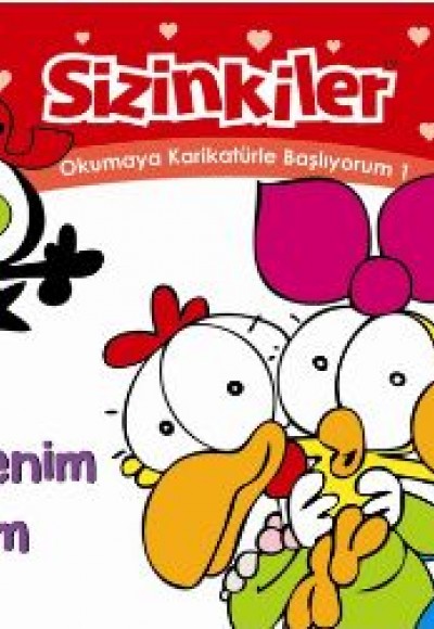 Sizinkiler - Okumaya Karikatürle Başlıyorum 1 - İşte Benim Ailem Sizinkiler - Okumaya Karikatürle Başlıyorum 1 - İşte Benim Ailem