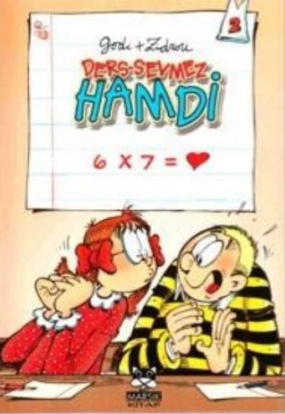 Ders-Sevmez Hamdi 2 / 6 x7 = (Cep Kitabı) Ders-Sevmez Hamdi 2 / 6 x7 = (Cep Kitabı)