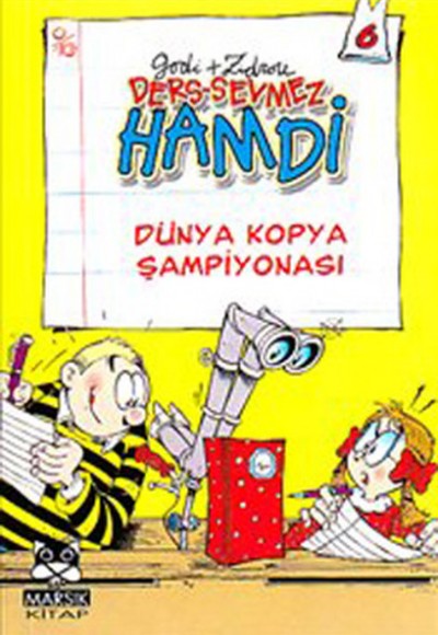 Ders Sevmez Hamdi Dünya Kopya Şampiyonası (Cep Boy) Ders Sevmez Hamdi Dünya Kopya Şampiyonası (Cep Boy)