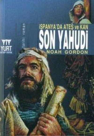 Son Yahudi İspanya’da Ateş ve Kan Son Yahudi İspanya’da Ateş ve Kan